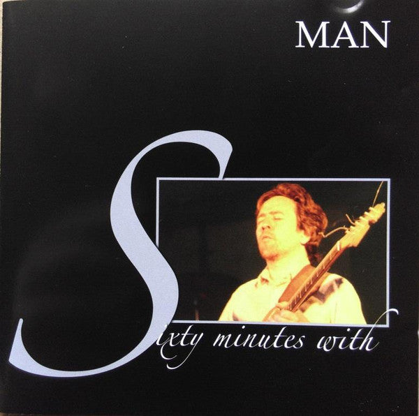 Man : Sixty Minutes With (CD, Comp)