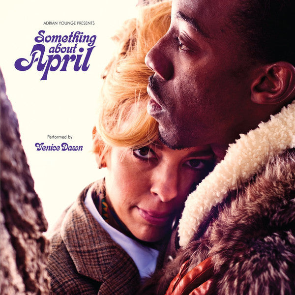 Adrian Younge Presents Venice Dawn : Something About April (CD, Album, RE + CD, Album + Dlx, Car)