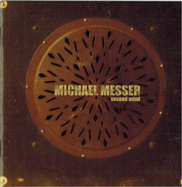 Michael Messer : Second Mind (CD, Album)