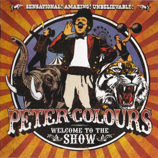 Peter Colours : Welcome To The Show (CD, Album)