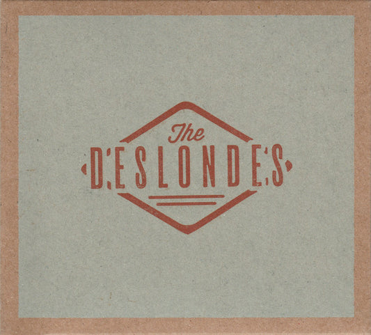 The Deslondes : The Deslondes (CD, Album)