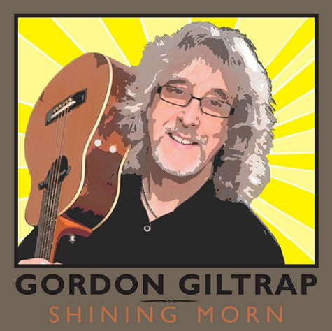 Gordon Giltrap : Shining Morn (CD, Album)