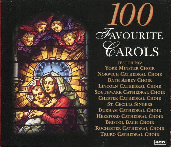 Various : 100 Favourite Carols (4xCD, Comp)