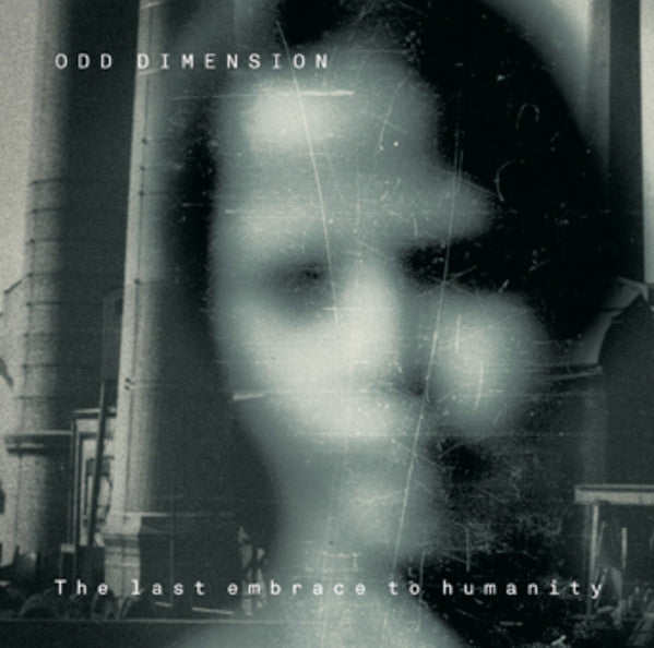 Odd Dimension : The Last Embrace To Humanity (CD, Album)