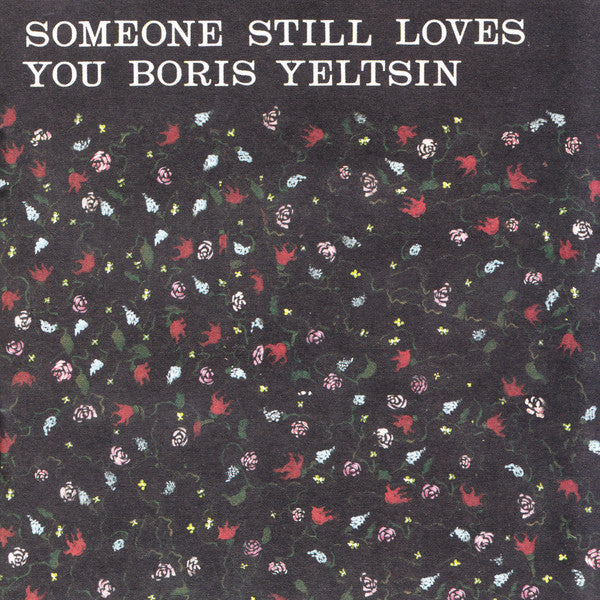 Someone Still Loves You Boris Yeltsin : Broom (CD, Album, Jew)