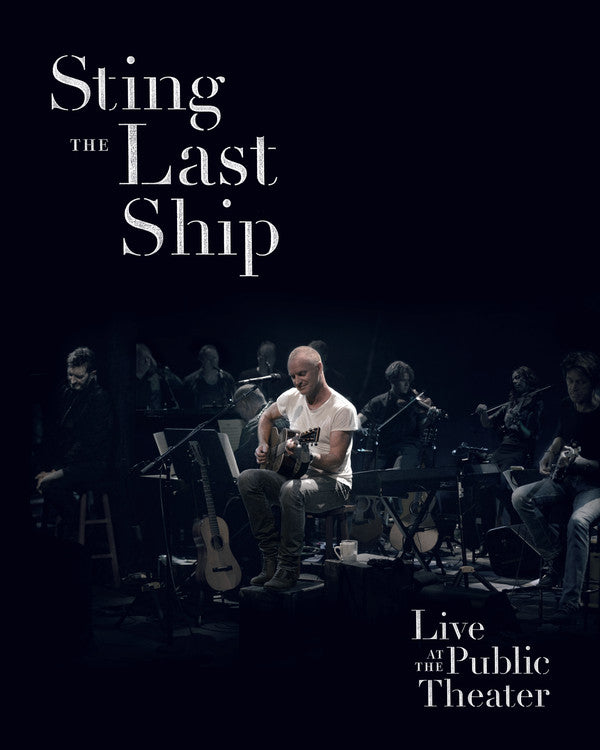 Sting : The Last Ship - Live At The Public Theater (Blu-ray, Album, Multichannel)