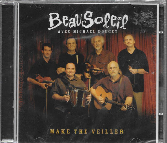 Beausoleil Avec Michael Doucet* : Make The Veiller (CD, Album + DVD)