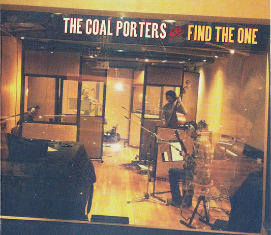 The Coal Porters* : Find The One (CD, Album, Enh)