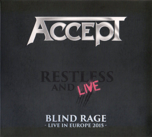 Accept : Restless And Live (Blind Rage - Live In Europe 2015) (2xCD, Album, Dig)