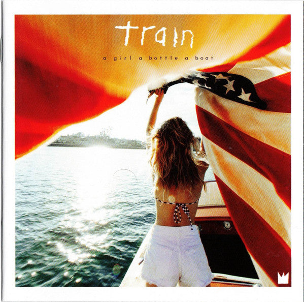 Train (2) : A Girl A Bottle A Boat (CD, Album)