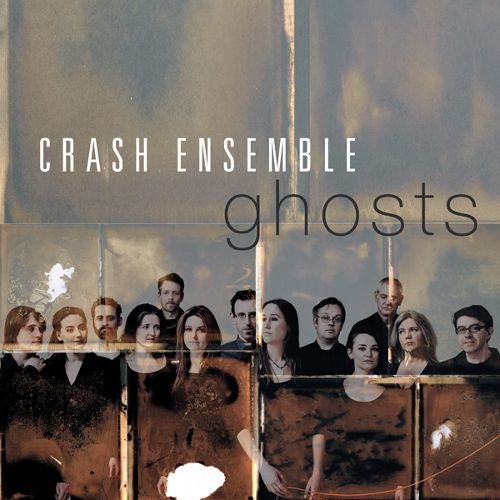 Crash Ensemble : Ghosts (CD, Album)